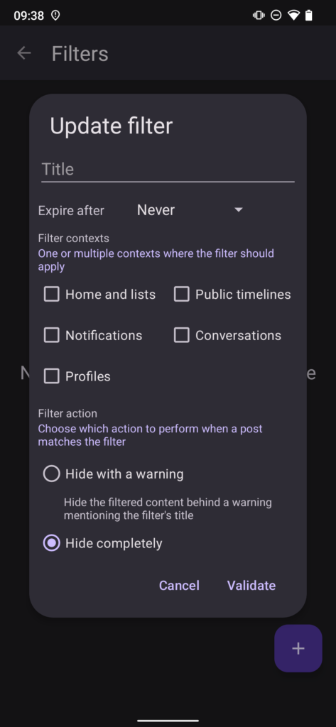 The filter editing page on Fedilab, the options are similar to those on the web interface of Mastodon.