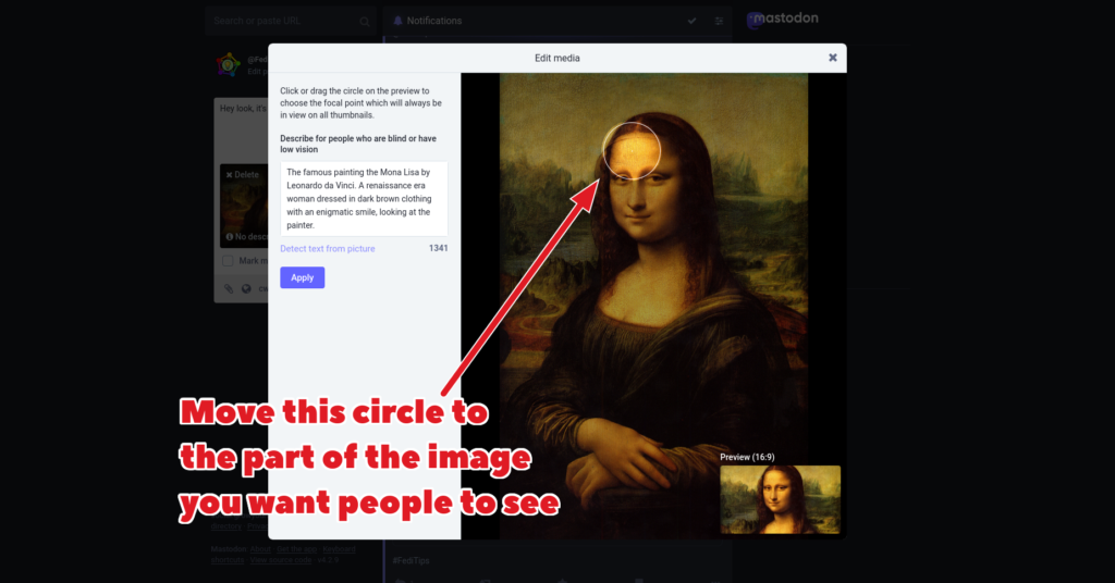 Screenshot of the photo focus being set for an image of the Mona Lisa on Mastodon. The circle icon has been set to focus on the face of the Mona Lisa, so that previews will always show the face.